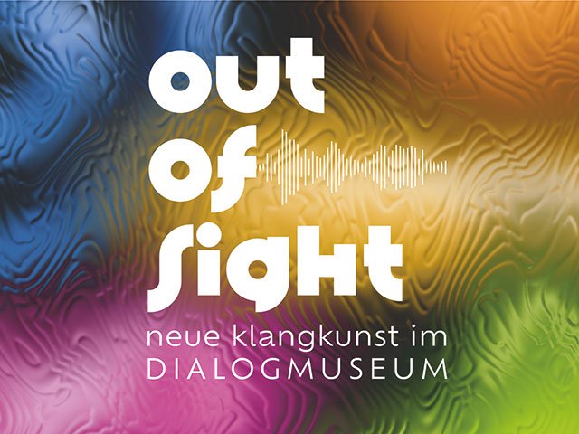 DIALOGMUSEUM_Out-of-Sight_Grafik.jpg